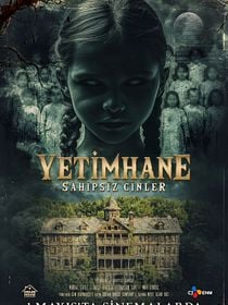 Yetimhane: Sahipsiz Cinler