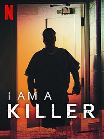I Am A Killer