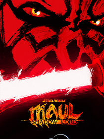 Poster der Serie Star Wars: Maul - Shadow Lord