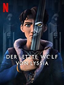 Poster der Serie Der letzte Wolf von Lyssia