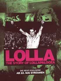 Lolla: The Story of Lollapalooza