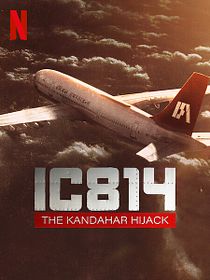 IC 814: The Kandahar Hijack
