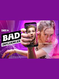 Bad Influencer