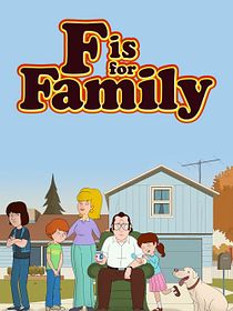 F Is For Family