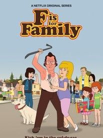 F Is For Family