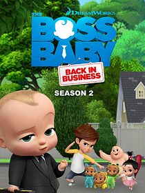 The Boss Baby: Wieder im Geschäft