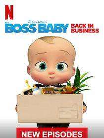 The Boss Baby: Wieder im Geschäft