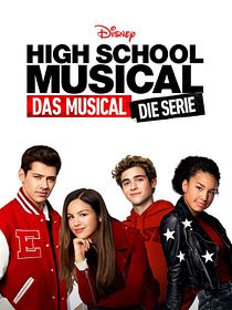High School Musical: Das Musical: Die Serie