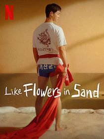 Like Flowers In Sand