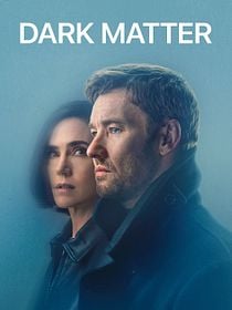 Poster der Serie Dark Matter – Der Zeitenläufer