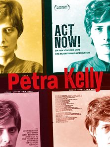 Bild von Petra Kelly - Act Now! Trailer DF