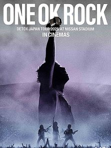 Bild von ONE OK ROCK Detox Japan Tour 2025 At Nissan Stadium In Cinemas Trailer OV