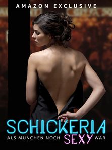 Schickeria – Als München noch sexy war Trailer DF