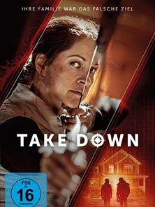 Take Down - Ihre Familie war das falsche Ziel Trailer DF