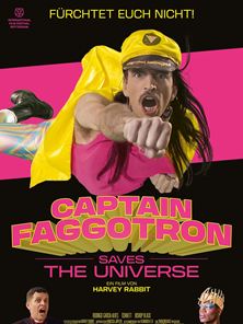 Captain Faggotron Saves The Universe Trailer OmdU