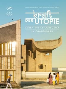 Kraft der Utopie - Leben mit Le Corbusier in Chandigarh Trailer OmdU