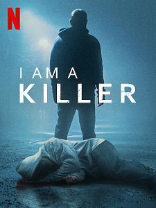 Poster der Serie I Am A Killer Staffel 6