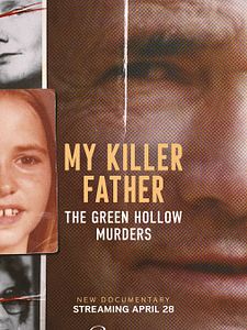 Poster der Serie My Killer Father: The Green Hollow Murders Staffel 1