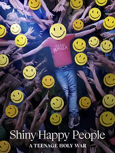 Poster der Serie Shiny Happy People: A Teenage Holy War Staffel 1