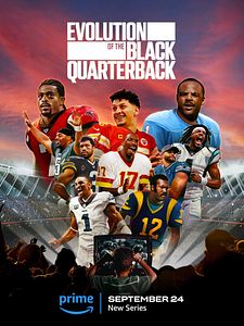 Poster der Serie Evolution Of The Black Quarterback Staffel 1