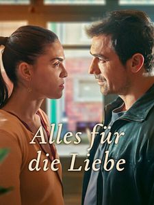 Poster der Serie Alles für die Liebe Staffel 1