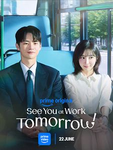 Poster der Serie See You At Work Tomorrow! Staffel 1