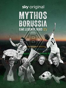 Poster der Serie Mythos Borussia: Eine Legende wird 125 Staffel 1