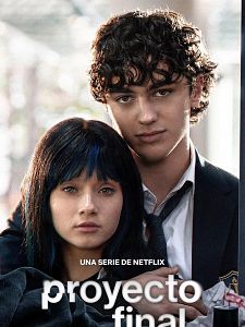Poster der Serie Proyecto Final Staffel 1