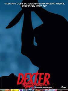 Poster der Serie Dexter: Early Cuts Staffel 2