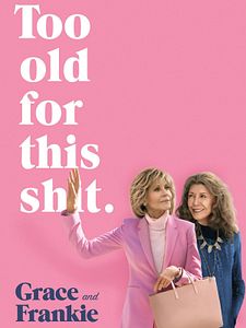 Poster der Serie Grace And Frankie Staffel 5