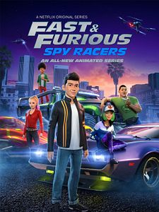 Poster der Serie Fast & Furious: Spy Racers Staffel 1