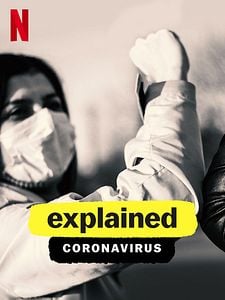 Poster der Serie Explained: Coronavirus Staffel 1