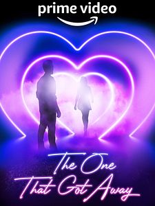Poster der Serie The One That Got Away Staffel 1