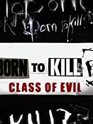 Poster der Serie Born to Kill? Class of Evil Staffel 1