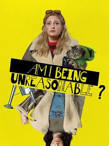 Poster der Serie Am I Being Unreasonable? Staffel 2