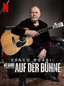 Poster der Serie Vasco Rossi: 40 Jahre auf der Bühne Staffel 1