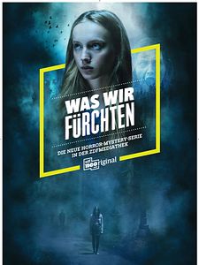 Poster der Serie Was wir fürchten Staffel 1