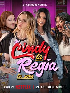 Poster der Serie Cindy La Regia: La Serie Staffel 1