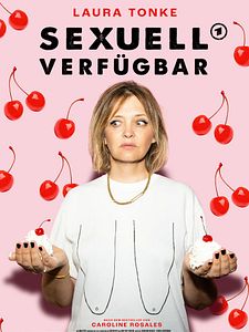 Poster der Serie Sexuell verfügbar Staffel 1
