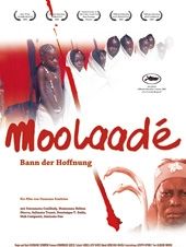 Poster der Moolaadé - Bann der Hoffnung