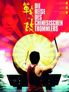 Poster der Die Reise des chinesischen Trommlers