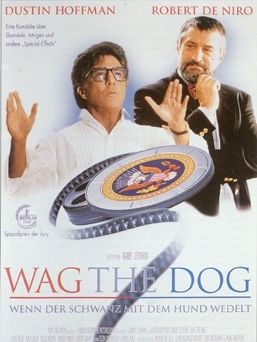 Poster der Wag the Dog - Wenn der Schwanz mit dem Hund wedelt