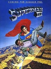 Poster der Superman III – Der stählerne Blitz