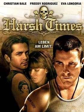 Poster der Harsh Times - Leben am Limit