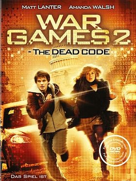 Poster der WarGames 2 - The Dead Code