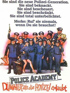 Poster der Police Academy - Dümmer als die Polizei erlaubt