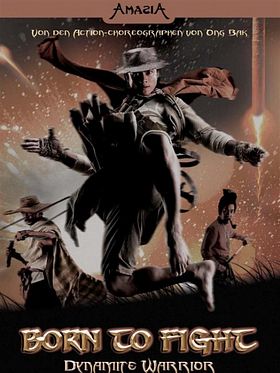 Poster der Born To Fight - Dynamite Warrior