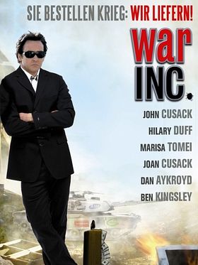 Poster der War Inc. - Sie bestellen Krieg: Wir liefern!