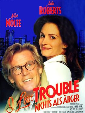 Poster der I Love Trouble - Nichts als Ärger