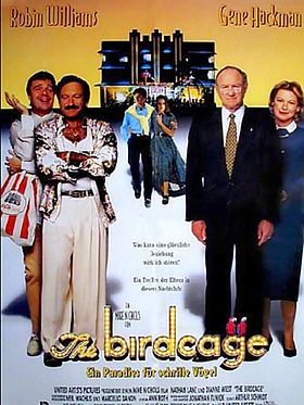 Poster der The Birdcage – Ein Paradies für schrille Vögel